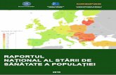 STAREA DE · 2017-05-04 · Din punct de vedere metodologic, lucrarea constituie o analiză descriptivă a datelor existente în bazele de date internaţionale şi naţionale pentru