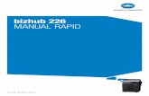 bizhub 226 MANUAL RAPID · bizhub 226 1-3 1.1 Informaţii privind mediul înconjurător 1 1 Introducere Acest [Manual rapid] utilizează ilustraţii pentru a descrie procedurile de