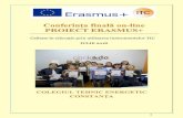 Calitate în educație prin utilizarea instrumentelor TIC ... · 10 Colegiul Tehnic Energetic Constanța a fost beneficiarul proiectului Erasmus+, acțiunea KA101 – educție școlară,