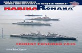 REVISTA FORŢELOR NAVALE ROMÂNE · Pentru contracararea acestor riscuri şi ameninţări, obiectivul fundamental privind securitatea maritimă este, ca Forţele Navale să fie în