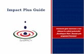 Impact Plus Guideeuroimpactplus.eu/wp-content/uploads/2019/01/Impact-Plus...de tineret cu abilitățile necesare pentru a gestiona un proiect în cel mai eficient mod. În plus, EP