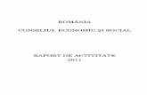 ROMÂNIA CONSILIUL ECONOMIC ŞI SOCIALConsiliului Economic şi Social şi intrării în vigoare a Legii nr. 62/2011 – Legea dialogului social, aprobarea structurii noului site al