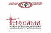 Filocalia, vol. 8 - WordPress.com · parte din manuscrisele româneşti, care o cuprind şi care da tează de la sfîrşitul secolului XVIII şi începutul secolului XIX. Mai e de