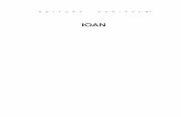 IOAN - scriptum.ro · Descrierea CIP a Bibliotecii Naţionale a României KRUSE, COLIN G. Ioan/Colin G. Kruse.- Oradea: Scriptum, 2010 ISBN 978-973-1813-30-1 226.5.07 În această