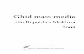 din Republica Moldova 2008 - Media Azimedia-azi.md/publicatii/publicate-de-cji/ghid_mass_media_2008.pdfîn 2005 au fost privatizate. Cu toate acestea, obţinînd statutul de ziare