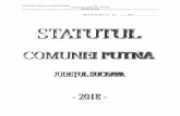 STATUTUL COMUNEI PUTNA Judeţul Suceava · local se asigură din bugetul de stat sau din bugetul judeţului Suceava. Art.13. Actele autorităţilor publice locale (hotărârile consiliului