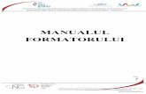 MANUALUL FORMATORULUI FORMATORULUI.pdf · Pentru a descrie rolul formatorului într-un mod cât mai detaliat cu putinţă, este util să specificăm activităţile sau responsabilităţile