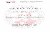 REPARTIŢIA PE SĂLI A CANDIDAŢILOR LA EXAMENUL DE …admitere.umft.ro/data_files/sesiuni-documente-atasate/318/lista... · Amfiteatrul Luputiu - Examen 22.07.2019 (Asistenţă medicală