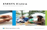 IMUN Extra...2 Iulie 2017 Cuprins Termeni și condiții ale programului de asigurare „IMUN Extra” 3 Articolul 1 Definiții 3 Articolul 2 Integralitatea contractului 6 Articolul