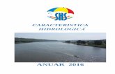 ANUAR 2016 - Serviciul Hidrometeorologic de Statold.meteo.md/hidro/anuare/2016/anuarhidro_2016.pdf2 Editarea Anuarului - 2016 Caracteristica Hidrologică a fost posibilă cu aportul