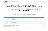 EXAMENELOR DE FINALIZARE A STUDIILOR UNIVERSITARE DEsport.uvt.ro/wp-content/uploads/2014/07/metodologie-finalizare-licenta-2016-2017-NOUA...fundamentale şi de specialitate: Anatomie,