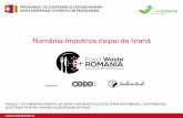 România împotriva risipei de hrană · cu efect de seră și aport la schimbările climatice, poluare (apă, aer, sol) cu fertilizatori, pesticide și metan rezultat din descompunerea