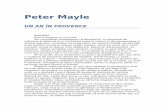 Peter Mayle - 101books.rusatele medievale Menerbes şi Bonnieux, la capătul utiei alei străjuite de cireşi şi de viţă-de-vie. Era o mas, sau fennă, construită din piatră locală,