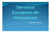 Programul Erasmus+ - Centrul de Voluntariat Cluj-Napocacentruldevoluntariat.ro/wp-content/uploads/2016/12/... · 2016-12-16 · Organizatia de trimitere - SO(Centrul de Voluntariat