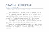 Agatha Christie · Web viewEra vorba de o afacere de familie, de o situaţie înfloritoare care avea drept garanţie trecutul. Şi fusese de la sine înţeles întotdeauna că Rodney