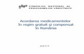 CONSILIUL NAȚIONAL AL PERSOANELOR VÂRSTNICEcnpv.ro/pdf/analize2017/studiu_medicamente 2017_MP.pdf · „Acordarea medicamentelor în regim gratuit și compensat în România”