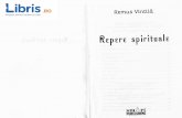 Repere Spirituale - Remus Vintila Spirituale... · 2018-08-08 · legamint, deoarece exista un singur botez in apd qi. in duh pentru fiecare cre;tin. Este necesar si gasim calea pdcii