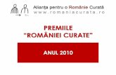 PREMIILE “ROMÂNIEI CURATE”...• Premiul « Daca voi nu ma vreti, eu va vreau » , Mireille Radoi, candidat cistigator Funeriu - Motivatia juriului ‘ Rafistolând o metodologie