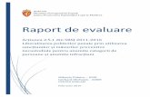 Raport de evaluare - Nettsteder for regjeringen.no · determinat rolul consilierilor de probațiune și a autorităților publice în asigurarea executării și monitorizarea sancțiunilor