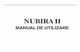 NUBIRA II - nkz.ronkz.ro/nubira/Manualul de Utilizare Nubira II.pdf · NUBIRA II MANUAL DE UTILIZARE. Acest manual a fost conceput pentru a vã familiariza cu funcþionarea ºi întreþinerea
