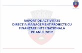 · Nume proiect Realizarea unui coridor comun de legãturã între polii de dezvoltare urbanã Oradea — Debrecen, pentru îmbunãtãtirea mobilitãtii populatiei si a mediului