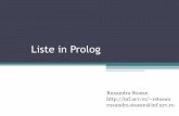 Liste in Prolog - Universitatea din Craiovainf.ucv.ro/documents/rstoean/c2PNP_32.pdftemporare – acesta era initial goala, deci elementele se vor adauga in ordine inversa. •Cand