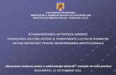 STANDARDIZAREA ACTIVITĂŢII JURIDICEprefecturacluj.ro/DepartmentFileHandler/0/0/659.pdf · standardizarea activitĂŢii juridice promovarea aplicĂrii unitare Şi transparente a