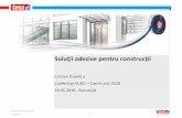 Soluţii adezive pentru construcţii · - 10 - Certificări Instituţii acreditate 24 mai 2016 Conferinta EURO-Constructii ETAG 003, Categoria IV Rezistenţăla avariere funcţionalăcauzată