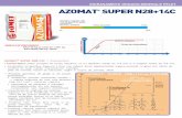 AZOMAT SUPER N28+14CAZOMAT ® SUPER N28+14C CONTINUTUL MEDIU DE SUBSTANTE DIN PRODUS: DOZELE MEDII DE UTILIZARE PROPUSE PENTRU NUTRITIA CULTURILOR Dozele de mai sus sunt doar indicative