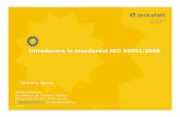 Introducere în standardul ISO 50001:2008 · Introducere în standardul ISO 50001:2008. slide 2 Ce este un standard al unui sistem de ... Implementare şi operare Competenţe, training