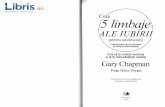 Cele 5 limbaje ale iubirii pentru adolescenti - Gary Chapman 5... · Title: Cele 5 limbaje ale iubirii pentru adolescenti - Gary Chapman Author: Gary Chapman Keywords: Cele 5 limbaje