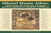 Sfântul Munte Athos,crezortodox.ro/wp-content/uploads/2015/13-30pgSfantulMunteAthos.pdf · 13 Ecumenismul zilelor noastre E cumenismul de azi își are rădăcinile în cele două