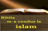 Biblia m-a condus la islam - Islamic Invitation...în care „Noul Testament” să fie numit „Noul Testament” şi niciunul în care „Vechiul Testament” să fie numit „Vechiul