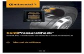 Conti PressureCheck - Continental Tires · 7 Generalităţi 1.2 Limitarea răspunderii Producătorul nu îşi asumă răspunderea pentru daune şi deranjamente funcţionale cauzate
