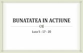 Luca 5 : 17 - 20 - New Life Romanian Church · 2019-01-11 · Acum nici nu ne mai oprim, ci chair conducem pe linga aceste cazuri la care le puteam arata BUNATATEA Cu adevarat ratam