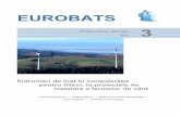 EUROBATS...EUROBATS Seria de Publicaţii No 3 Turbinele de vânt şi ocrotirea liliecilor 2 Aspecte generale ale procesului de planificare Aceste îndrumătoare sunt aplicabile la