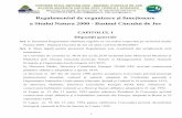 Regulamentul de organizare şi funcţionare · 2012-03-26 · 1 Regulamentul de organizare şi funcţionare a Sitului Natura 2000 - Bazinul Ciucului de Jos CAPITOLUL I Dispoziţii