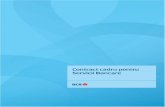 CUPRINS - Banca Comercială Română cadru pentru servicii...3 Documentație Contractuală desemnează CSB împreună cu toate Convențiile încheiate în legatură cu CSB, precum