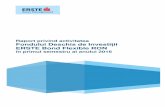 Raport privind activitatea Fondului Deschis de Investi ii ...asfromania.ro/files/capital/Buletin_partea_III/2016/Raport-semestrial-2016-ERSTE-Bond..."Minighid de investiții alternative"