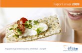 ANNUAL REPORT RO - European Food Safety Authority...Annual Report 2008 Angajată să garanteze siguranța alimentară a Europei ISSN 1830-3862 Toate datele privind realizările științifi