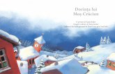Dorința lui Moș Crăciun · O poveste de Katja Reider Imagini realizate de Katja Senner Traducere din limba germană de Daria Lascu prin Graal Soft Dorința lui Moș Crăciun