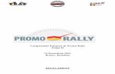 Campionatul Județean de Promo Rally Etapa II 13 Decembrie ...5.6.2 Anvelopele folosite trebuie să fie omologate pentru folosirea pe drumuri ... concurentul are obligația de a îndepărta