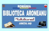 Aroneanu este o comună în județul Iași, situată la · activități și servicii specifice Serviciile bibliotecii publice sunt gratuite și sunt oferite tuturor utilizatorilor