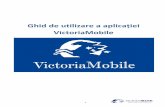 Ghid de utilizare a aplicației - Victoriabank...4 1. Introducere Vă mulțumim că ați ales VictoriaMobile! Aplicația VictoriaMobile este destinată persoanelor fizice, deținători