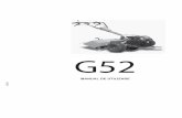 Manual de utilizare G 52 - AGT · Pentru a proteja transmisia masinii freza de pamint este dotata cu 2 suruburi de siguranta care fixeaza cutitele in cazul in care o piatra sau alt