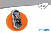 Philips 350 User Guide Romanian Language · 2004-08-31 · Anumite evenimente pot modifica aspectul ecranului neutru (apel pierdut, mesaj nou, etc.). Apăsaţi tasta, pentru a accesa