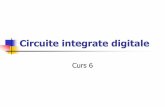 Circuite integrate digitalewiki.dcae.pub.ro/images/6/68/Curs6_CID_2014.pdf · 2014 CID - curs 6 3 Hazard A şi C comută din 0 în 1 ieşirea ar trebui să fie 1 tot timpul denumiri