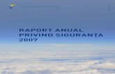 RapoRt anual pRivind siguRanţa 2007 Safety Review 2007.pdf3.9 Asia de vest şi Centrală 22.9 ... Aceste operaţiuni implică transportul de pasageri, de marfă sau de cores-pondenţă