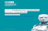 ESET Parental Control for Android · posibilele probleme de optimizare ale dispozitivelor copiilor sau să le localizaţi. 1.1 Cerinţe minime de sistemMesaj parental - un mesaj text