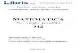 Matematica M2 - Clasa 12 M2 - Clasa 12 - D. Duca, I. Purdea...clasa functiilor care admit primitive. Conceptul de primitivä leagá între ele douå concepte fundamentale ale Analizei